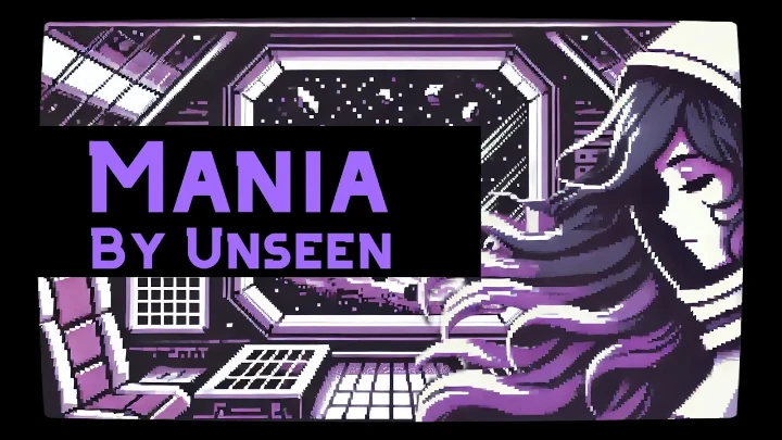 Mania By UNSEEN