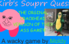 Kirb&#039;s Souprr Quest