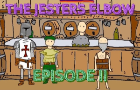 The Jesters Elbow: Episode II