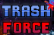 Trash Force Demo