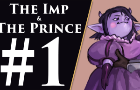 The Imp &amp;amp; The Prince - Chapter 1