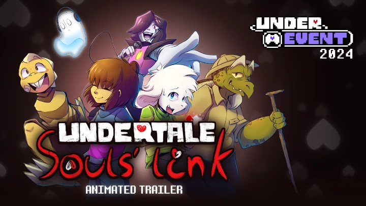 Undertale: Souls' Link Trailer - UNDEREVENT 2024