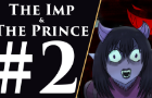 The Imp &amp;amp; The Prince - Chapter 2