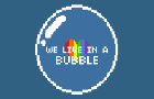 We live in a Bubble