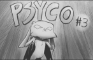 PSYCO #3: Wrabbits Revenge