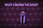 What&amp;#039;s Behind the Door?