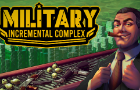 Military Incremental Complex