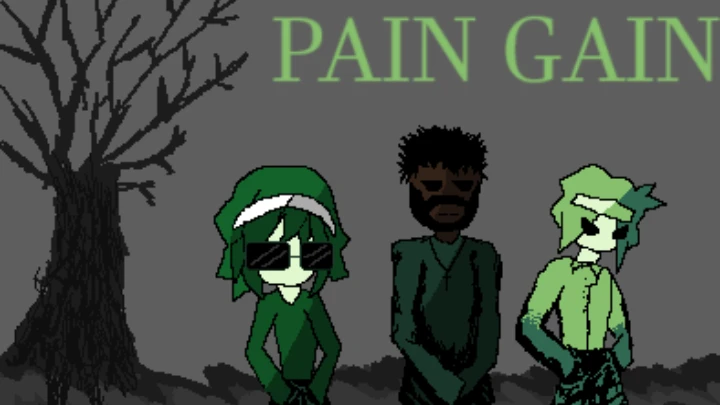 PAIN GAIN: Gaining the Pain