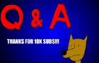 10K Q&amp;A Special