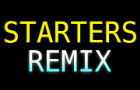 Starters Remix Intro