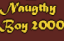 Naughty Boy 2000