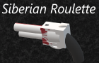 Siberian Roulette