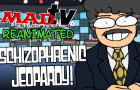 MADtv Reanimated - Schizophrenic Jeopardy