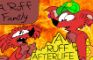 A Ruff Family - A RUFF AFTERLIFE