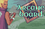 Arcane Board