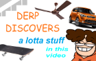 derp discovers - episode 1