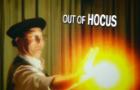 OUT of HOCUS (short film)