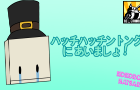 [Castle Crashers OVA] Hatty Hattington ni Aimasho