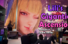 Lili&#039;s Gigantic Ascension!