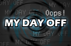 Oops! My Day Off