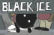 BLACK ICE - CHARM STREET