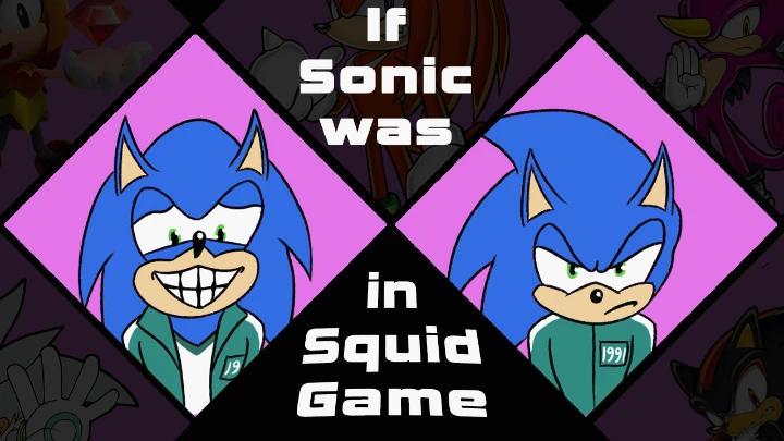 If Sonic was in Squid Game