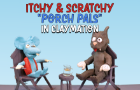 Porch Pals (Itchy &amp;amp; Scratchy) in Claymation