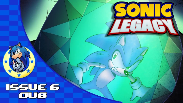 Sonic Legacy: Issue 5 Dub