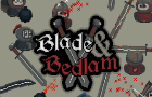 Blade &amp; Bedlam