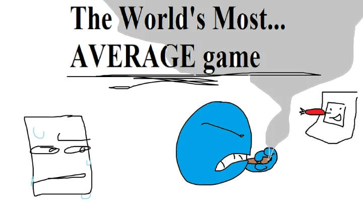 The World's Most "Average" Game