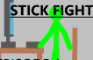 STICK FIGHT