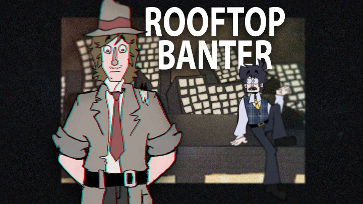 Rooftop Banter