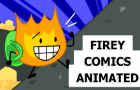 BFDI Firey Comics ANIMATED