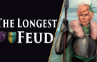 The Longest Feud