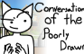 Gar's mom sucks! (Conversations of the poorly drawn)