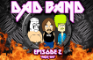 "DAD BAND" Episode 2: First GIG
