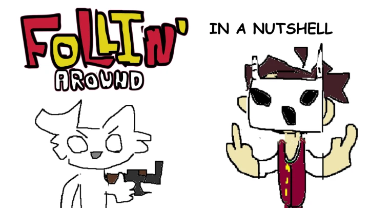 Foolin' Around ACT 1 in a Nutshell