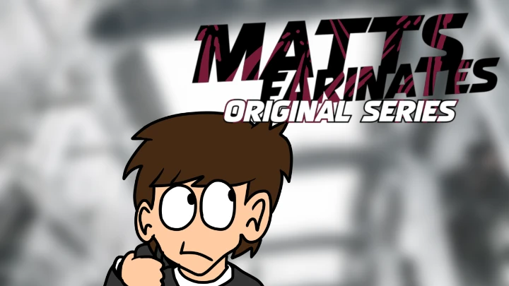 Matts Farinates Ep1 Part1