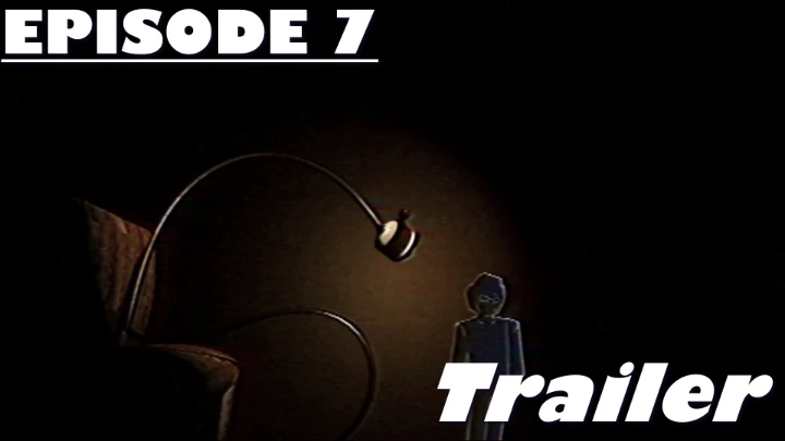 Episode 7 Trailer