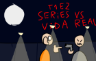 Las Estrellas Del Desmadre Temporada 1 Episodio 2: Series VS Vida Real