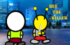 Bee The Killer Coming Soon