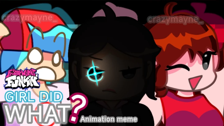 Girl did what? Animation meme