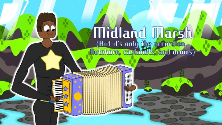 Midland Marsh but it's only the accordion, flutehorn, castanets, and drums
