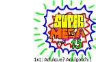 Super Mega Hyper 15 1x1: Adulque? Adulgotchi!