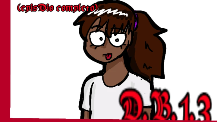 D.B.1.3 - A UM MONSTRO NO CAMINHO
