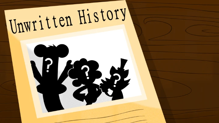 Unwritten History