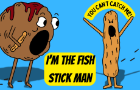 You Can&#039;t Catch Me, I&#039;m The Fish Stick Man