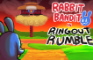 Rabbit Bandit in: Ring Out Rumble