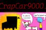 Everyday's a Nice Day: CrapCar9000.