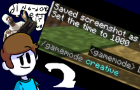 Tim finds out how to go creative mode. (Part two)